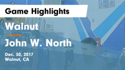Walnut  vs John W. North  Game Highlights - Dec. 30, 2017