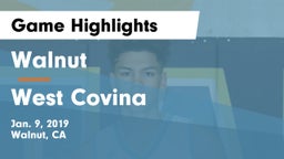 Walnut  vs West Covina Game Highlights - Jan. 9, 2019