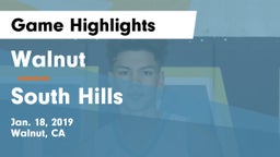 Walnut  vs South Hills  Game Highlights - Jan. 18, 2019