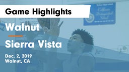 Walnut  vs Sierra Vista  Game Highlights - Dec. 2, 2019
