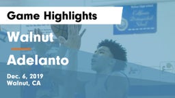 Walnut  vs Adelanto  Game Highlights - Dec. 6, 2019