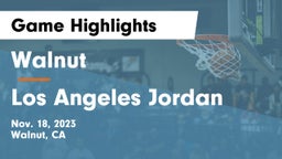 Walnut  vs Los Angeles Jordan Game Highlights - Nov. 18, 2023