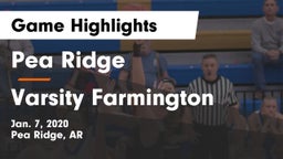 Pea Ridge  vs Varsity Farmington Game Highlights - Jan. 7, 2020