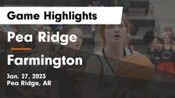 Pea Ridge  vs Farmington  Game Highlights - Jan. 27, 2023