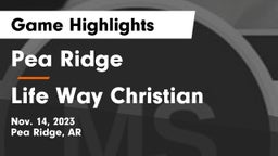 Pea Ridge  vs Life Way Christian Game Highlights - Nov. 14, 2023