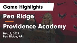 Pea Ridge  vs Providence Academy Game Highlights - Dec. 2, 2023