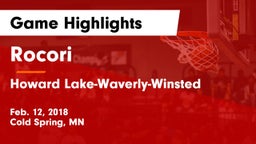 Rocori  vs Howard Lake-Waverly-Winsted  Game Highlights - Feb. 12, 2018