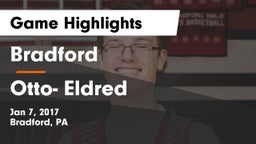 Bradford  vs Otto- Eldred  Game Highlights - Jan 7, 2017