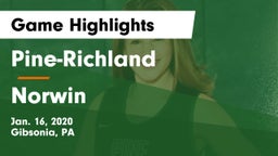 Pine-Richland  vs Norwin  Game Highlights - Jan. 16, 2020