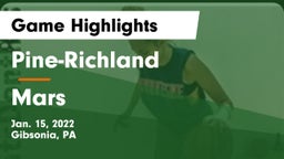 Pine-Richland  vs Mars  Game Highlights - Jan. 15, 2022