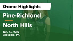 Pine-Richland  vs North Hills  Game Highlights - Jan. 13, 2022