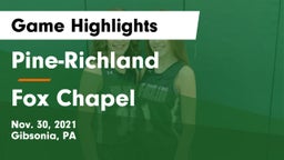 Pine-Richland  vs Fox Chapel  Game Highlights - Nov. 30, 2021