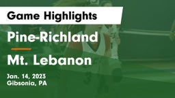 Pine-Richland  vs Mt. Lebanon  Game Highlights - Jan. 14, 2023