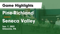 Pine-Richland  vs Seneca Valley  Game Highlights - Jan. 7, 2022