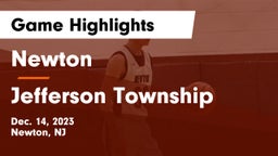 Newton  vs Jefferson Township  Game Highlights - Dec. 14, 2023