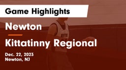 Newton  vs Kittatinny Regional  Game Highlights - Dec. 22, 2023