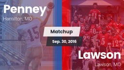 Matchup: Penney  vs. Lawson  2016