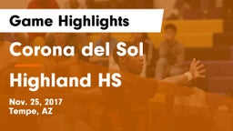 Corona del Sol  vs Highland HS Game Highlights - Nov. 25, 2017