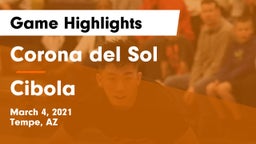 Corona del Sol  vs Cibola Game Highlights - March 4, 2021