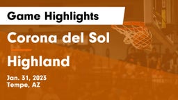 Corona del Sol  vs Highland  Game Highlights - Jan. 31, 2023