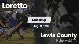 Matchup: Loretto  vs. Lewis County  2018