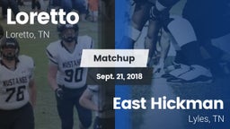 Matchup: Loretto  vs. East Hickman  2018