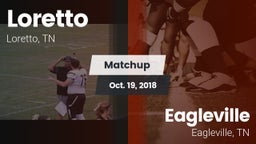 Matchup: Loretto  vs. Eagleville  2018