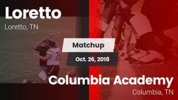 Matchup: Loretto  vs. Columbia Academy  2018