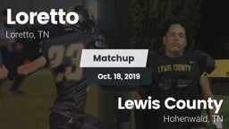 Matchup: Loretto  vs. Lewis County  2019