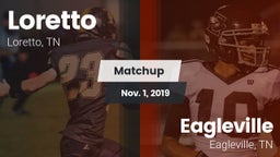 Matchup: Loretto  vs. Eagleville  2019