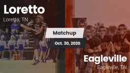 Matchup: Loretto  vs. Eagleville  2020