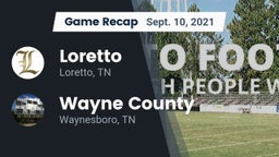 Recap: Loretto  vs. Wayne County  2021