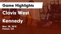 Clovis West  vs Kennedy  Game Highlights - Nov. 28, 2018