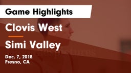 Clovis West  vs Simi Valley Game Highlights - Dec. 7, 2018