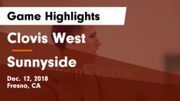 Clovis West  vs Sunnyside  Game Highlights - Dec. 12, 2018