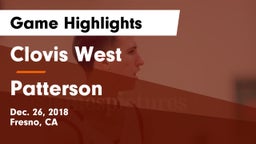 Clovis West  vs Patterson  Game Highlights - Dec. 26, 2018