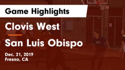 Clovis West  vs San Luis Obispo  Game Highlights - Dec. 21, 2019