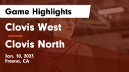 Clovis West  vs Clovis North  Game Highlights - Jan. 10, 2023