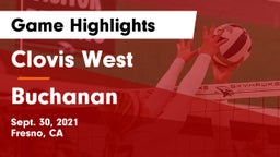 Clovis West  vs Buchanan  Game Highlights - Sept. 30, 2021