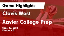 Clovis West  vs Xavier College Prep Game Highlights - Sept. 17, 2022