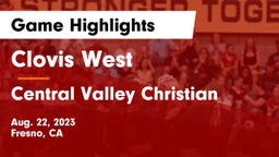 Clovis West  vs Central Valley Christian Game Highlights - Aug. 22, 2023