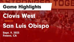 Clovis West  vs San Luis Obispo  Game Highlights - Sept. 9, 2023
