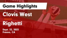 Clovis West  vs Righetti  Game Highlights - Sept. 22, 2023