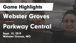 Webster Groves  vs Parkway Central  Game Highlights - Sept. 13, 2019