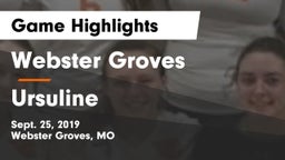 Webster Groves  vs Ursuline Game Highlights - Sept. 25, 2019