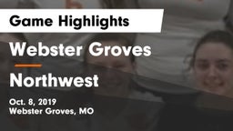 Webster Groves  vs Northwest  Game Highlights - Oct. 8, 2019
