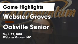 Webster Groves  vs Oakville Senior  Game Highlights - Sept. 29, 2020