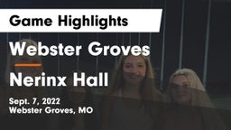 Webster Groves  vs Nerinx Hall  Game Highlights - Sept. 7, 2022