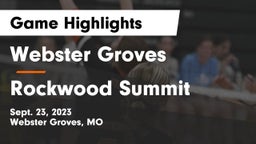 Webster Groves  vs Rockwood Summit  Game Highlights - Sept. 23, 2023