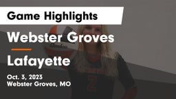 Webster Groves  vs Lafayette  Game Highlights - Oct. 3, 2023